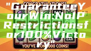 "Guarantee Your Win: No IP Restrictions for 100% Victory"