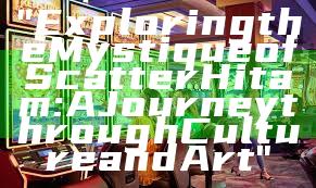 "Exploring the Mystique of Scatter Hitam: A Journey through Culture and Art"