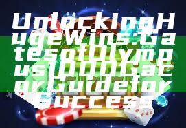 Unlocking Huge Wins: Gates of Olympus 1000 Gacor Guide for Success