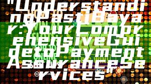 "Understanding Pasti Bayar: Your Comprehensive Guide to Payment Assurance Services"