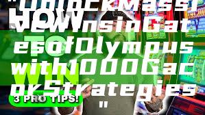 "Unlock Massive Wins in Gates of Olympus with 1000 Gacor Strategies"